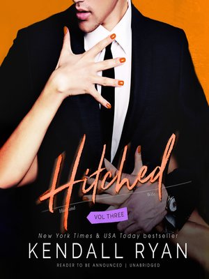 cover image of Hitched, Volume 3